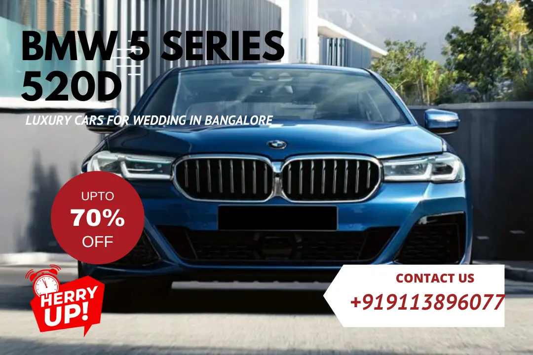 BMW 5 Series 520d Luxury Cars for Wedding in Bangalore
