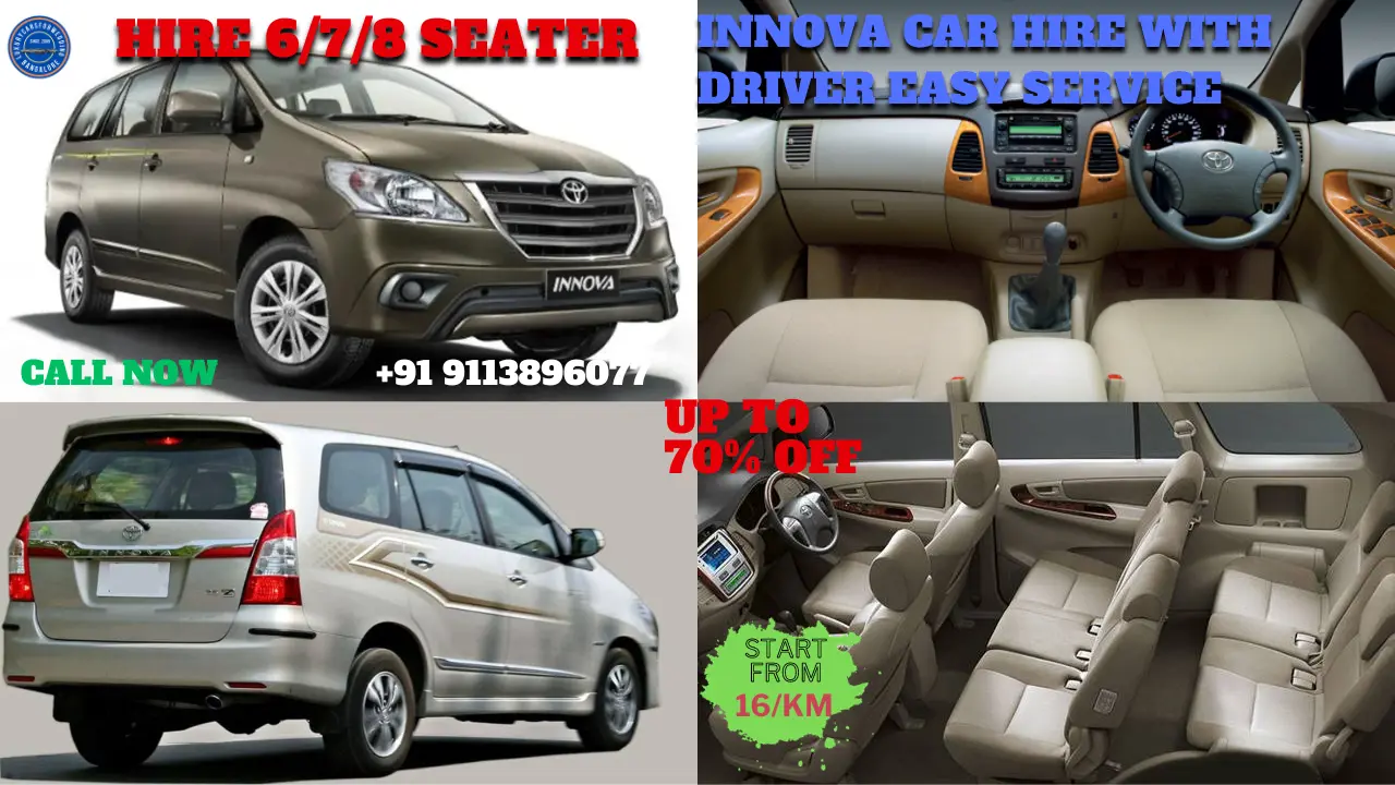 Hire 6/7/8 Seater Innova Car Hire With Driver Easy Service