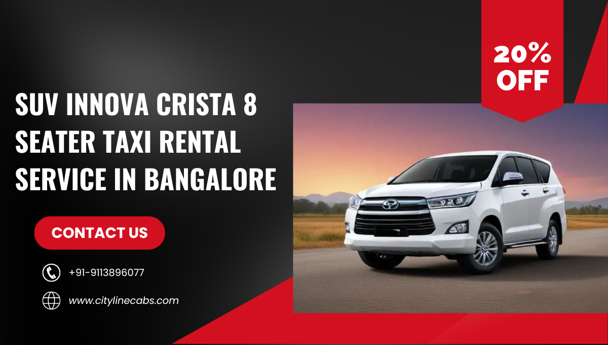 SUV Innova Crista 8 seater Taxi Rental Service in Bangalore